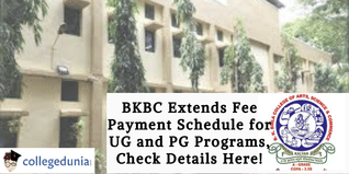 BKBC Extends Fee Payment Schedule for UG and PG Programs, Check Details Here!